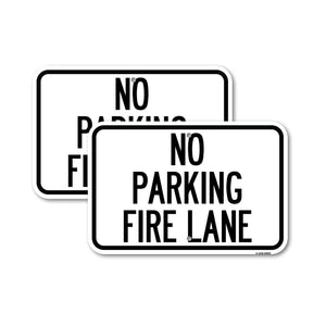 No Parking, Fire Lane
