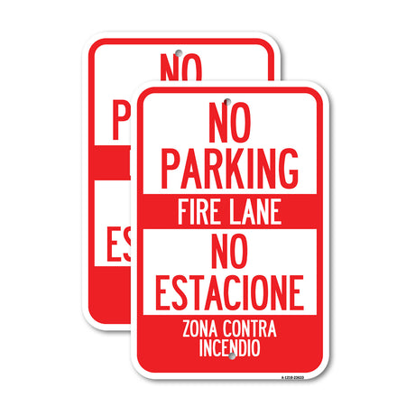 No Parking - Fire Lane - No Estacione Zona Contra Incendio