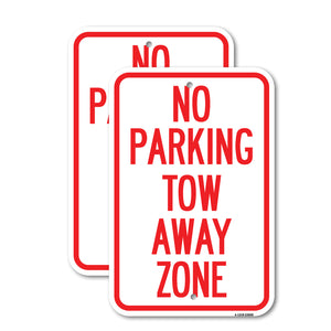 No Parking Tow Away Zone