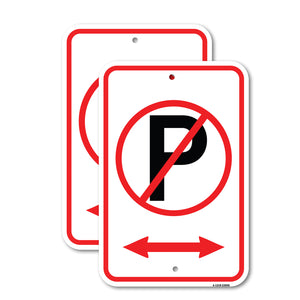 No Parking Symbol with Bidirectional Arrow