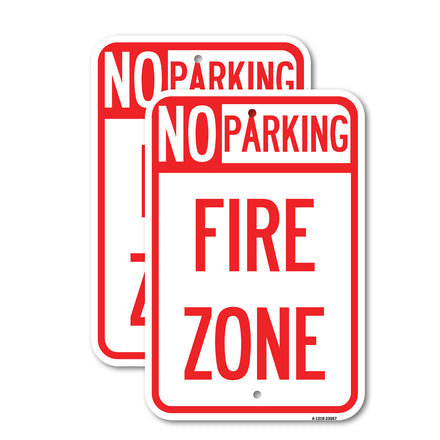 No Parking Sign No Parking Fire Zone