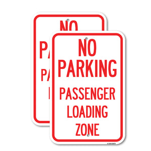 No Parking Passenger Loading Zone