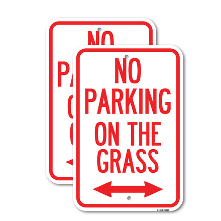 No Parking on the Grass (With Bidirectional Arrow