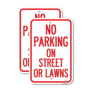 No Parking on Street or Lawns