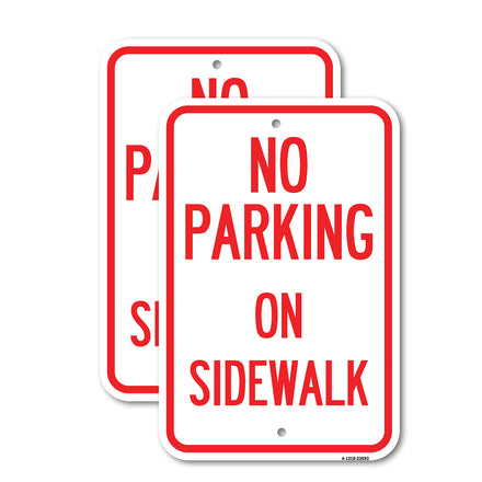 No Parking on Sidewalk Parking Sign