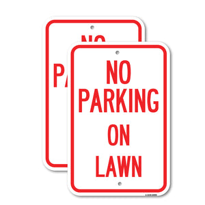 No Parking on Lawn