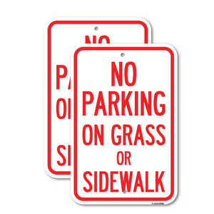 No Parking on Grass or Sidewalk Parking Sign