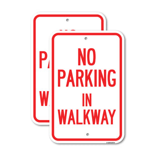 No Parking in Walkway