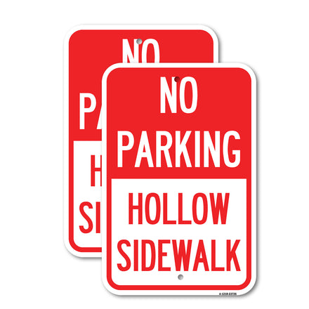 No Parking Hollow Sidewalk