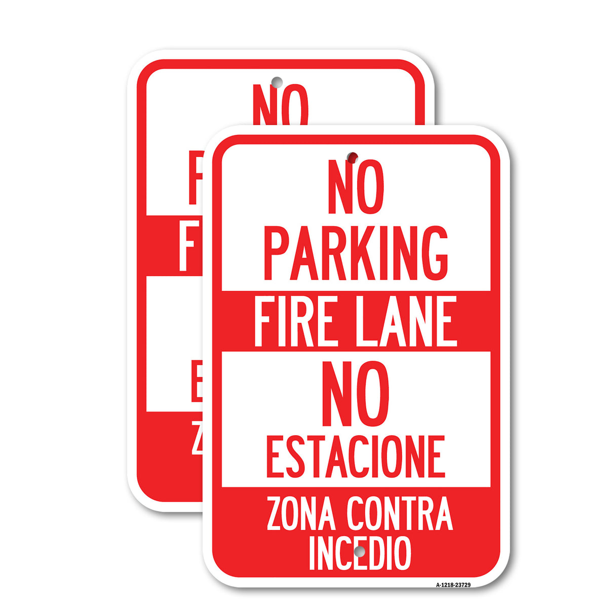 No Parking Fire Lane - No Estacione Zona Contra Incendio