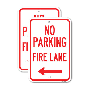 No Parking Fire Lane (With Left Arrow)