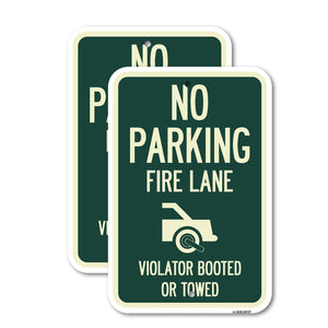 No Parking Fire Lane (With Graphic) Violators Booted or Towed