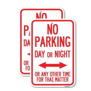 No Parking Day or Night or ANY Other Time for That Matter