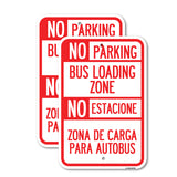 No Parking Bus Loading Zone No Entacionamiento Bus De Carga Zona