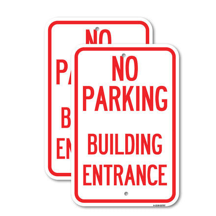 No Parking Building Entrance