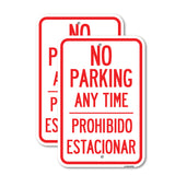 No Parking Anytime & Prohibido Estacionar