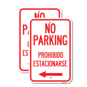 No Parking - Prohibido Estacionarse