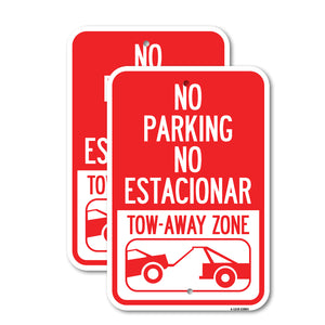 No Parking - No Estacionar Tow - Away Zone (With Graphic)