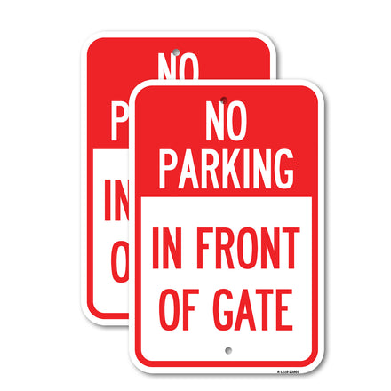 No Parking - in Front of Gate