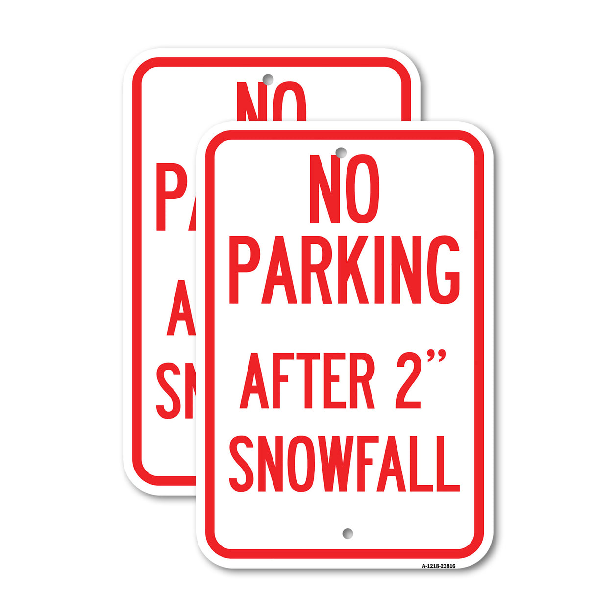 No Parking - After 2 Snowfall