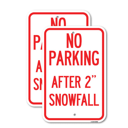 No Parking - After 2 Snowfall