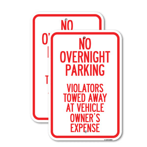 No Overnight Parking Violators Towed Away at Vehicle Owner's Expense