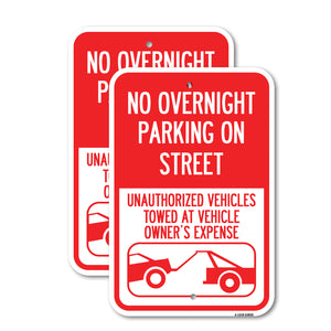 No Overnight Parking on Street, Unauthorized Vehicles Towed at Vehicle Owner's Expense (With Car Tow Graphic)