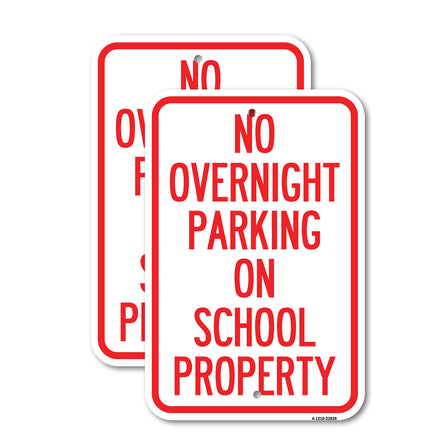 No Overnight Parking on School Property