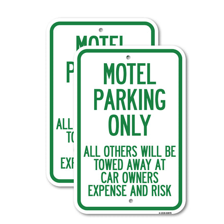 Motel Parking Only, All Others Towed