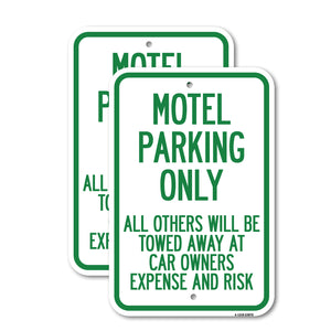 Motel Parking Only, All Others Towed