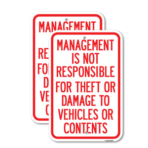 Management Is Not Responsible for Theft or Damage to Vehicles or Contents