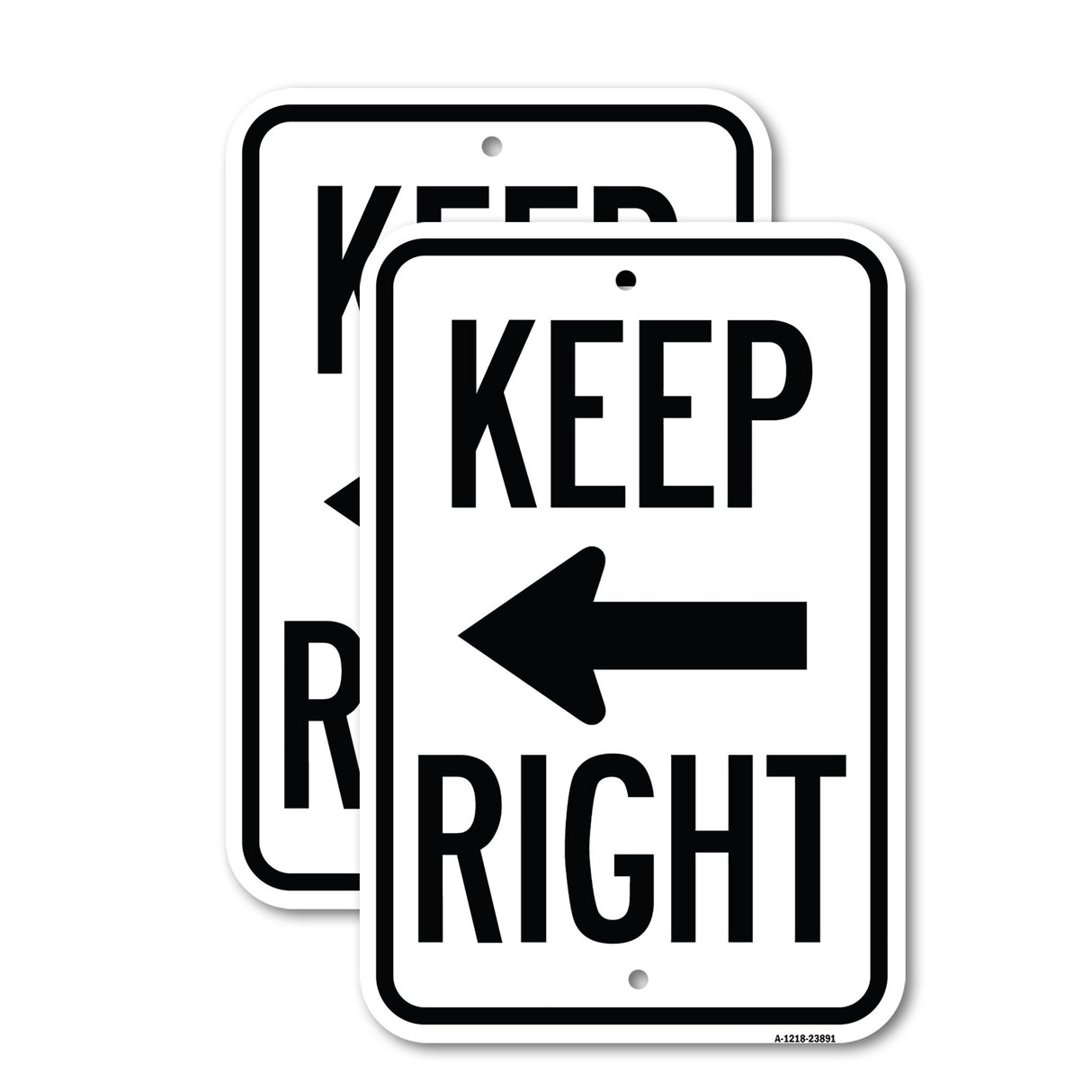 Keep Right Sign (Right Arrow)