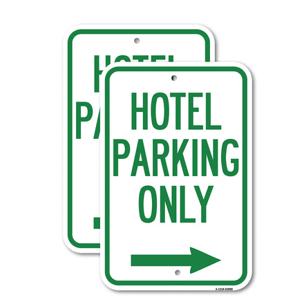 Hotel Parking Only (With Right Arrow)