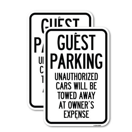 Guest Parking, Unauthorized Cars Will Be Towed Away at Owner's Expense