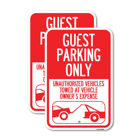 Guest Parking Only, Unauthorized Vehicles Towed at Owner Expense with Graphic