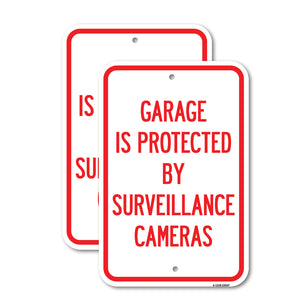 Garage Is Protected by Surveillance Cameras