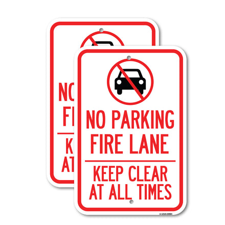 Fire Lane, Keep Clear at All Times with Graphic