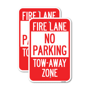 Fire Lane Sign No Parking, Tow-Away Zone