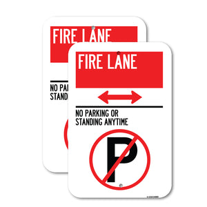 Fire Lane - No Parking or Standing Anytime (With No Parking Symbol and Bidirectional Arrow)