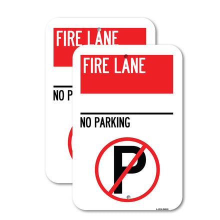 Fire Lane - No Parking (With No Parking Symbol)