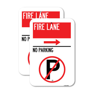 Fire Lane - No Parking (With No Parking Symbol and Right Arrow)