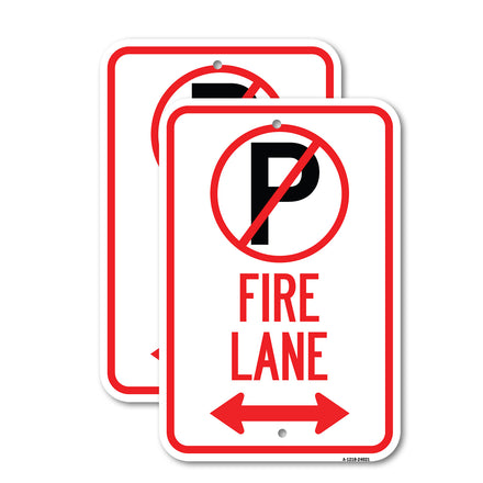 Fire Lane (No Parking Symbol and Arrow Pointing Left and Right)
