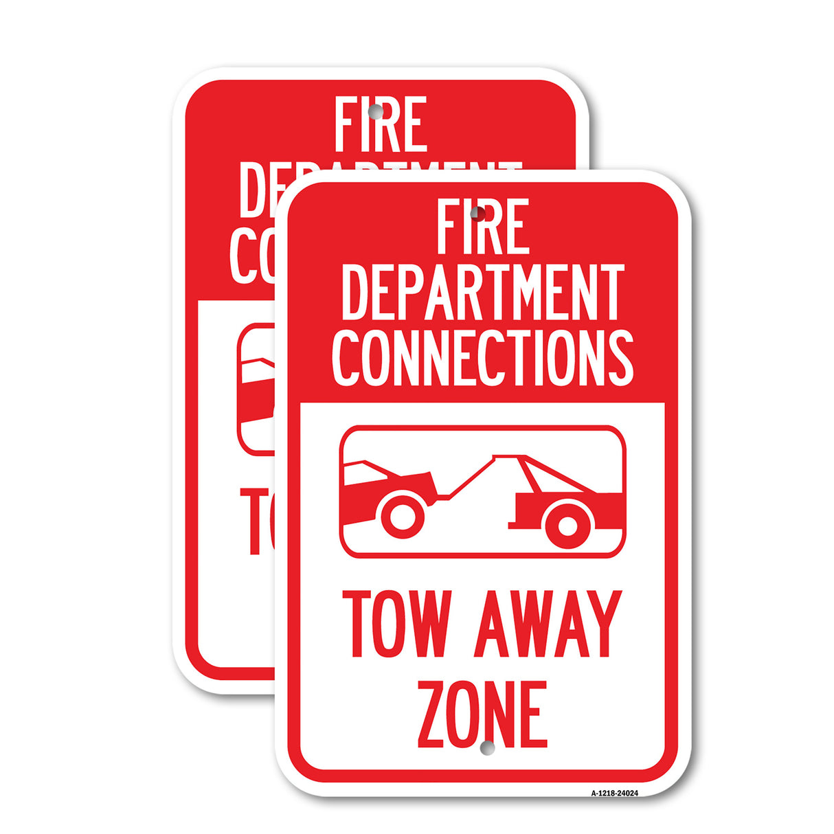 Fire Department Connection, Tow Away Zone (With Graphic)