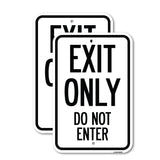 Exit Only Do Not Enter