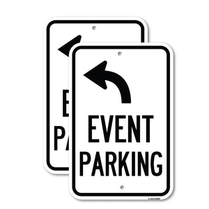 Event Parking Only (With Upper Left Arrow)