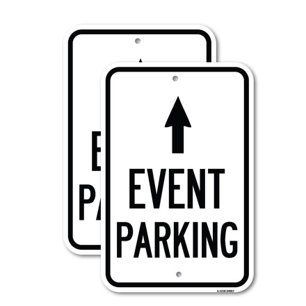 Event Parking Only (With Up Arrow)