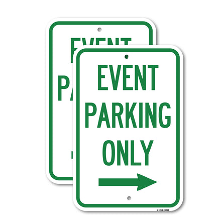 Event Parking Only (With Right Arrow)