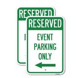 Event Parking Only (With Left Arrow)