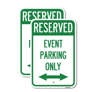 Event Parking Only (With Bidirectional Arrow)