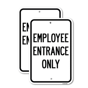 Employee Entrance Only